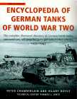 Click here to read more about Encyclopedia of German Tanks of World War Two